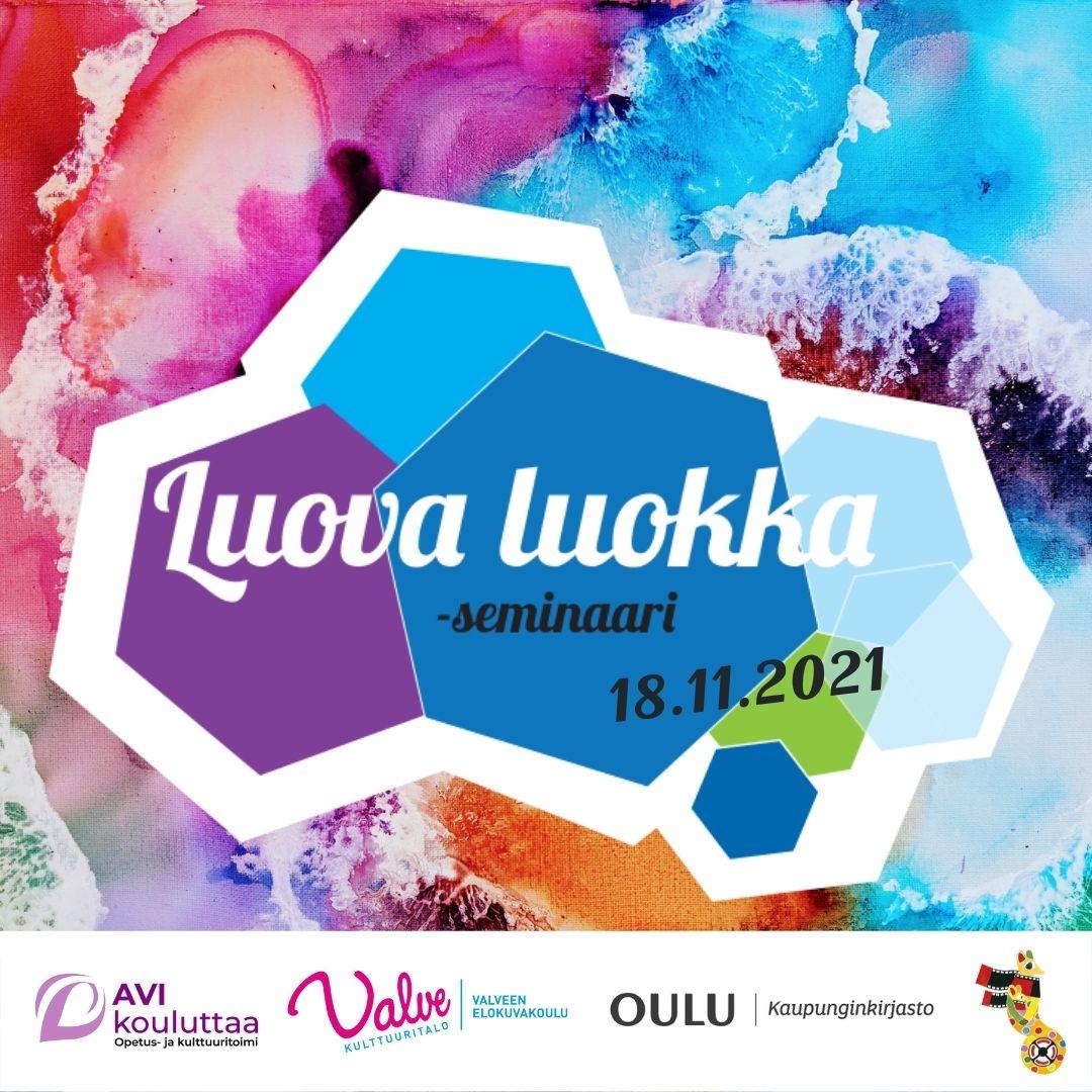 Luova Luokka -seminaari - Lastenkulttuuri.fi